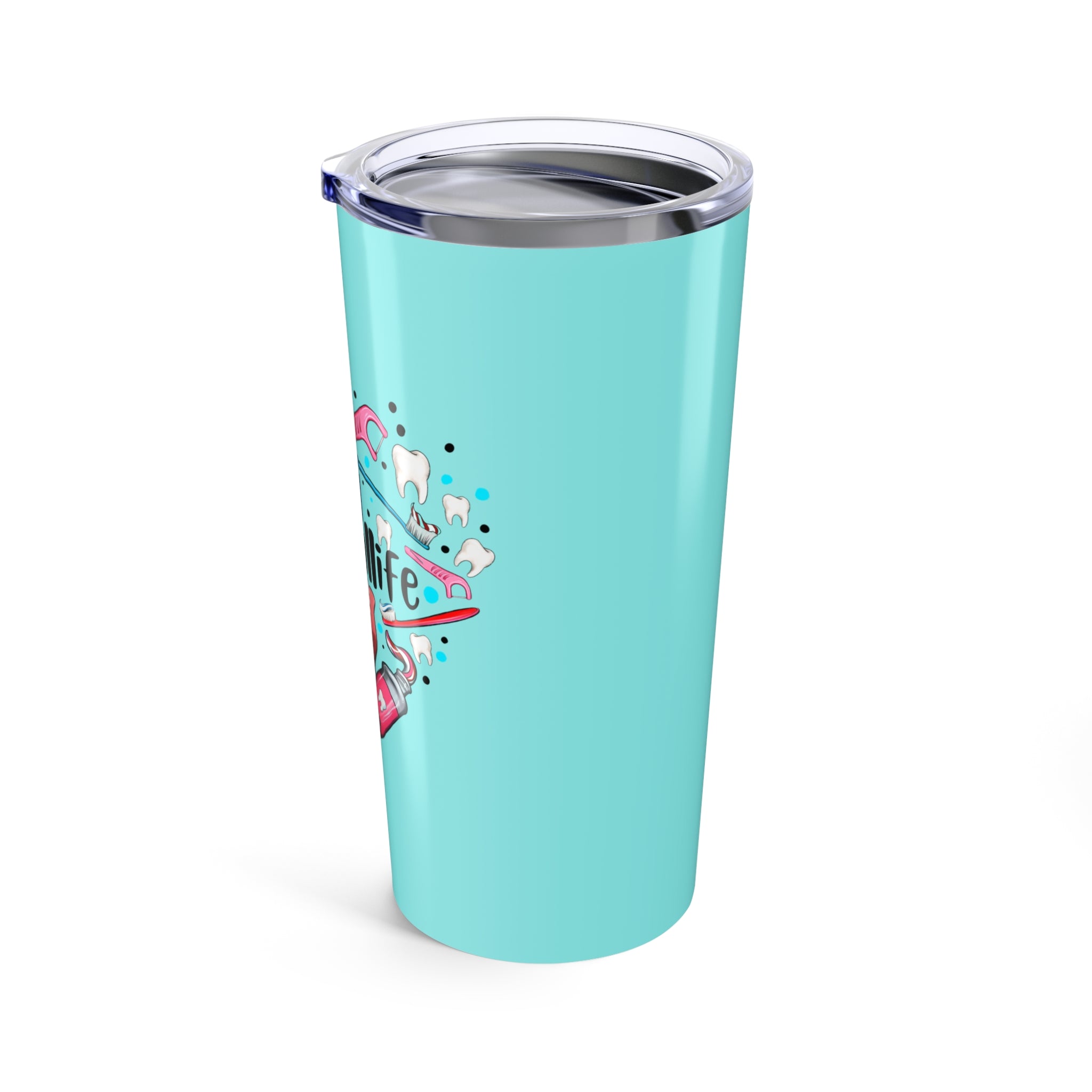 Dental Life - Tumbler