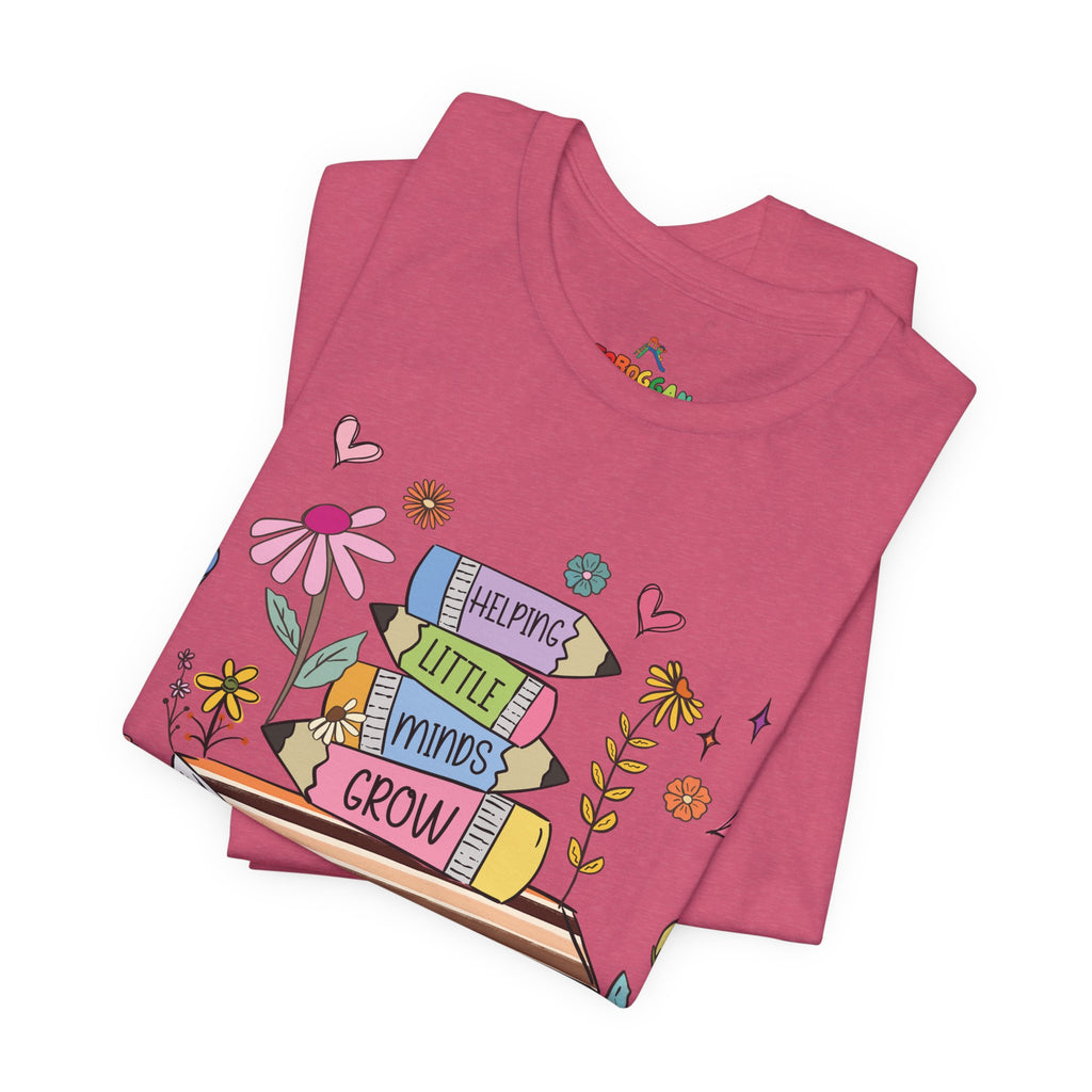 Helping Little Minds Grow - T-Shirt