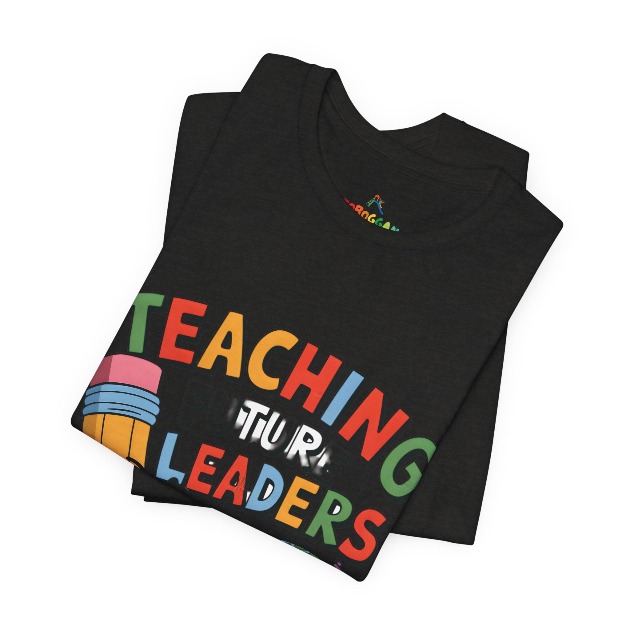 Teaching Future Leaders - T-Shirt