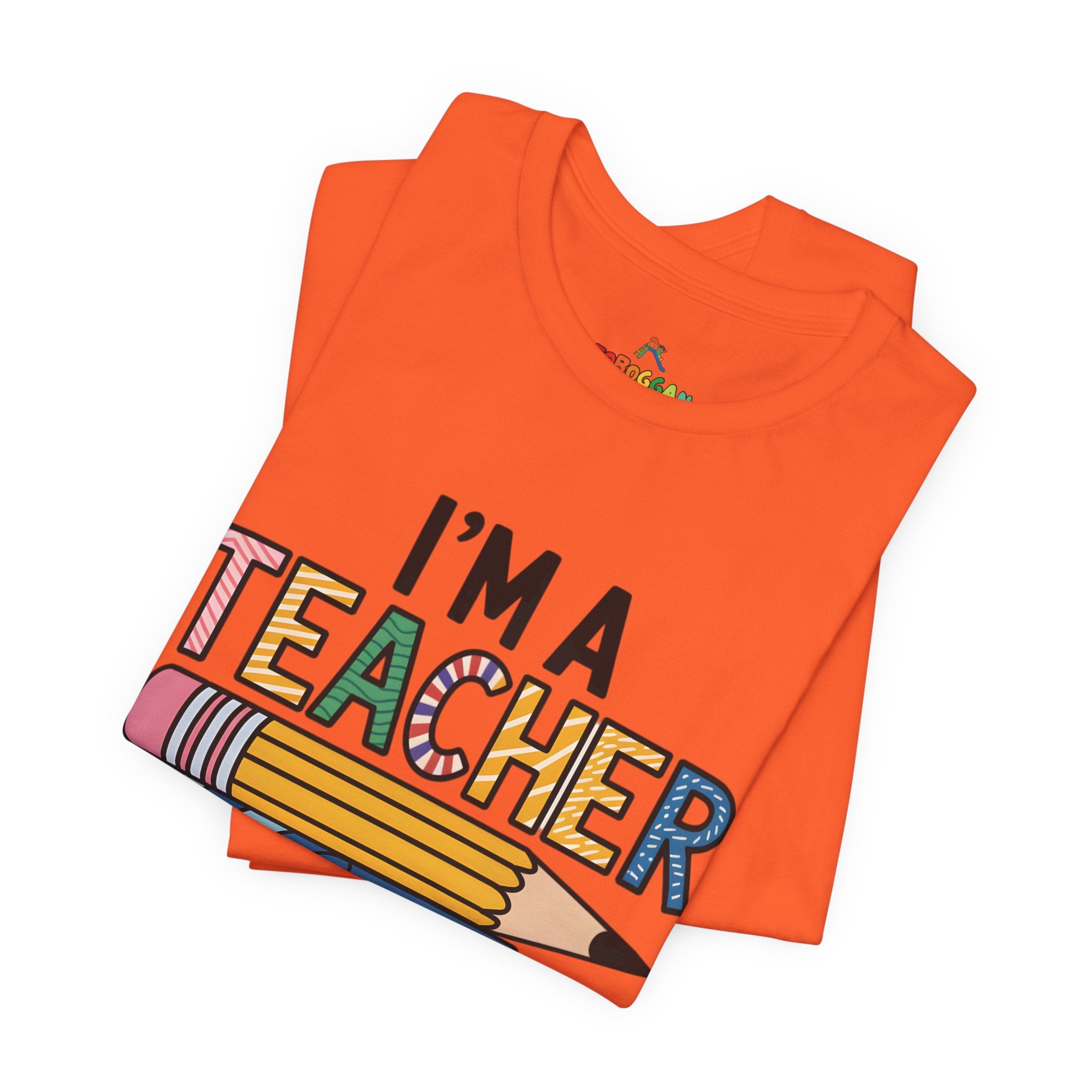 I Am A Teacher, Superpower - T-Shirt
