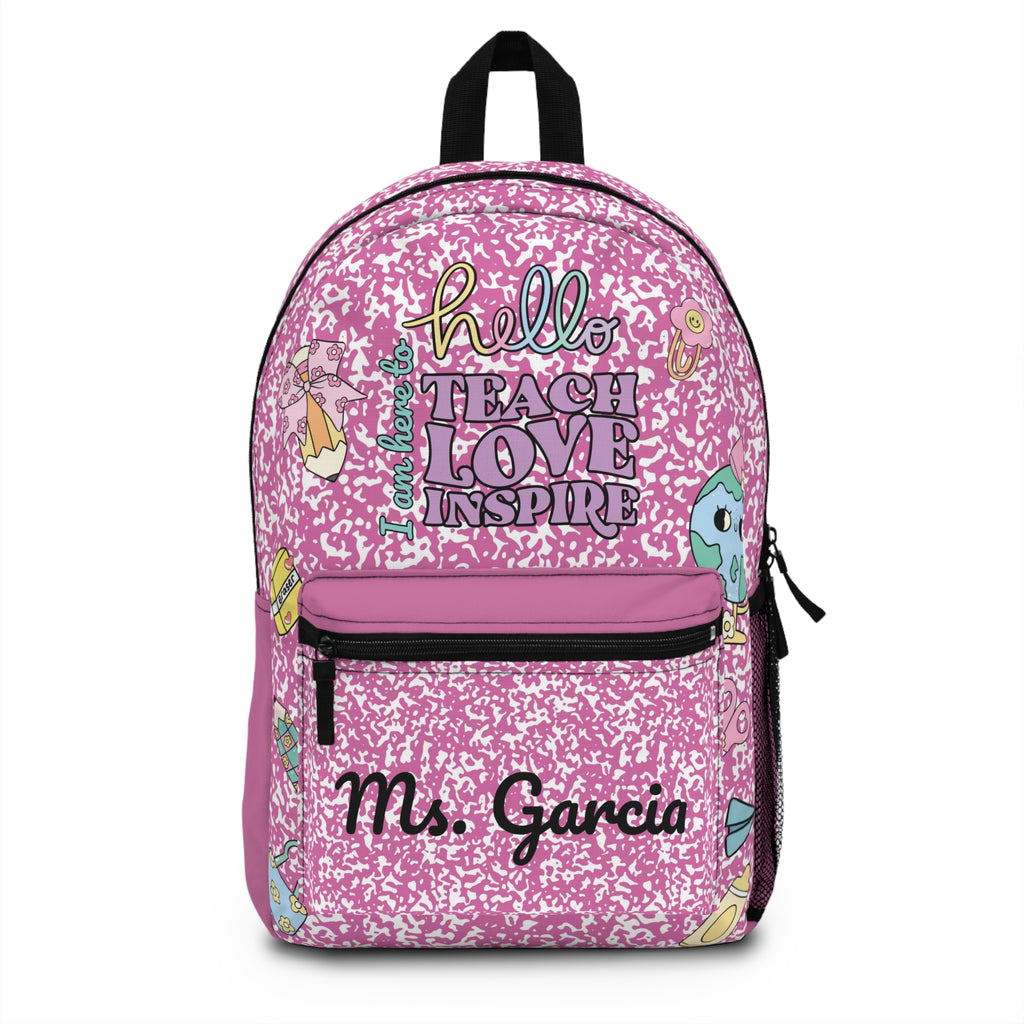 Teach Love Inspire - Pink Backpack