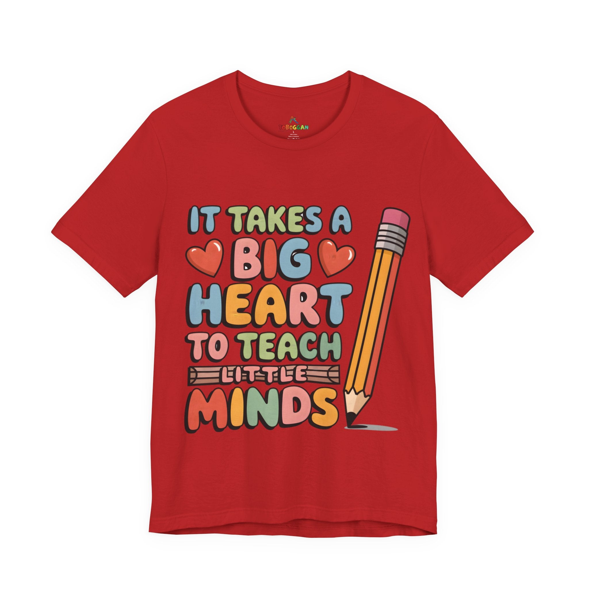 A Big Heart To Teach Little Mind - T-Shirt