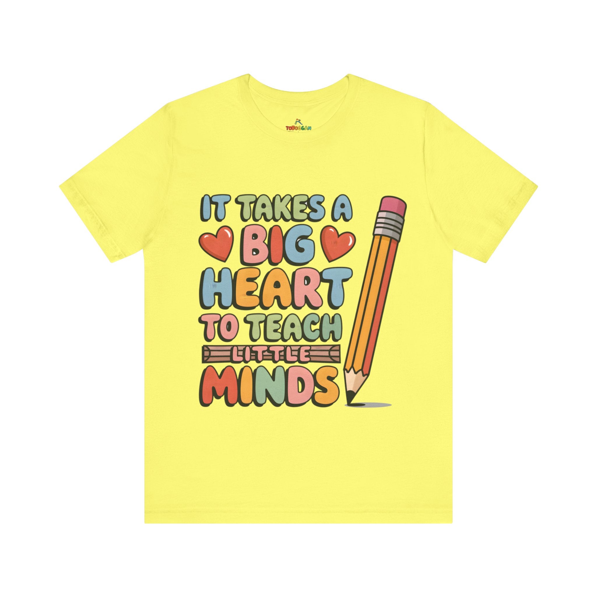 A Big Heart To Teach Little Mind - T-Shirt