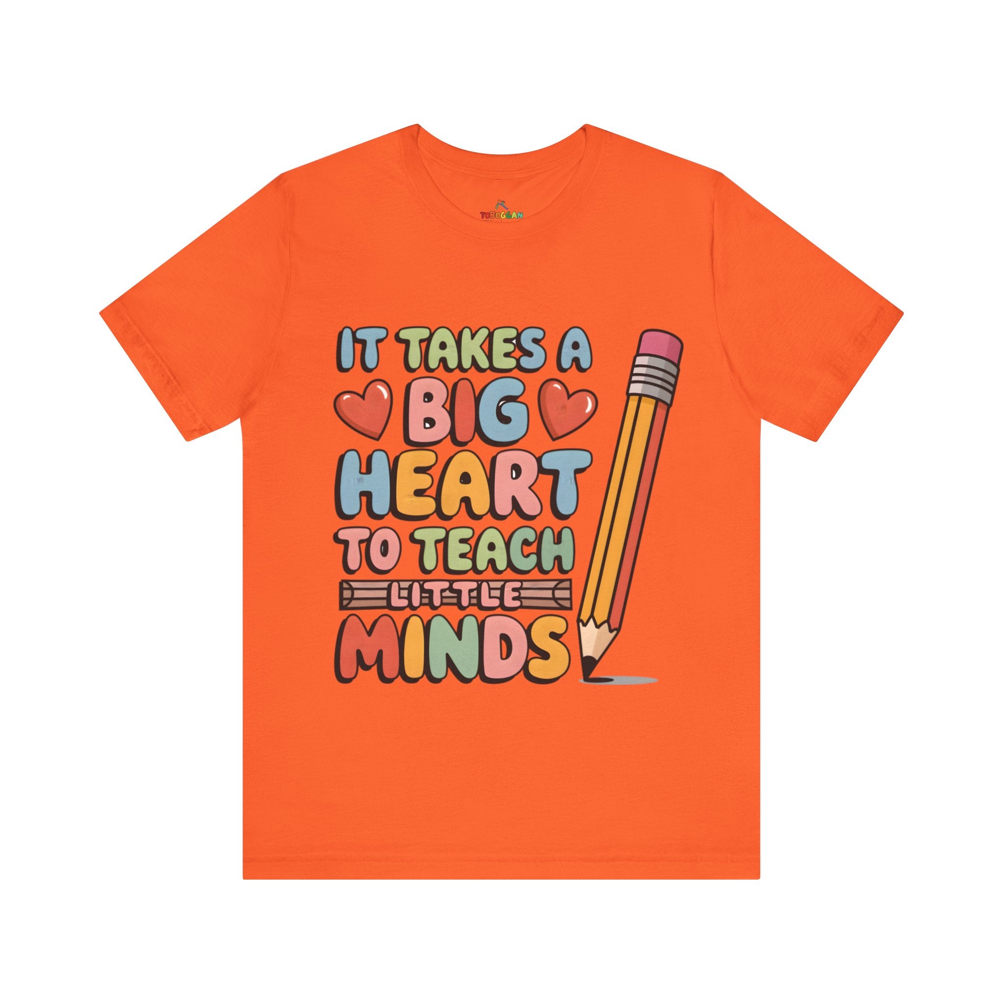 A Big Heart To Teach Little Mind - T-Shirt