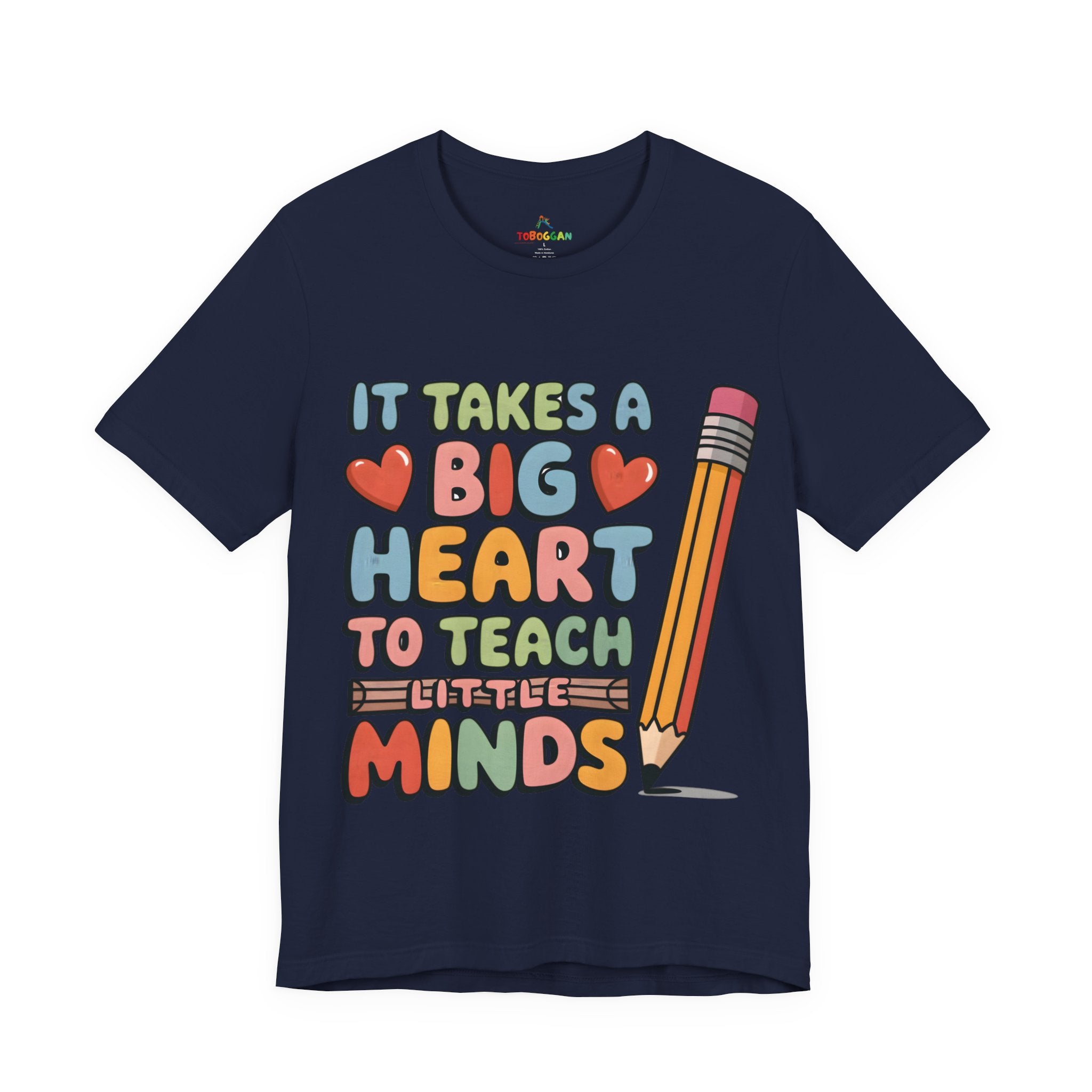 A Big Heart To Teach Little Mind - T-Shirt