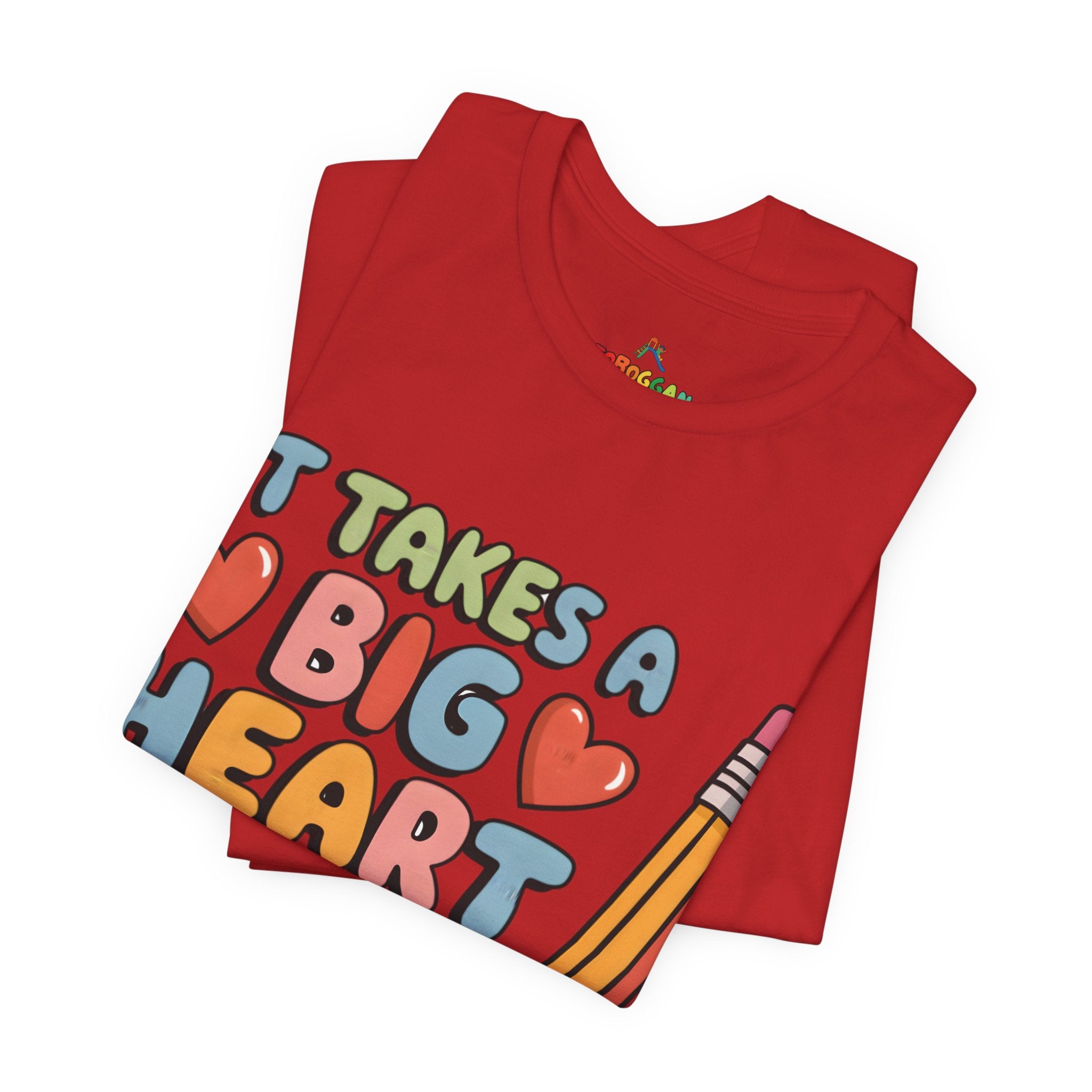 A Big Heart To Teach Little Mind - T-Shirt