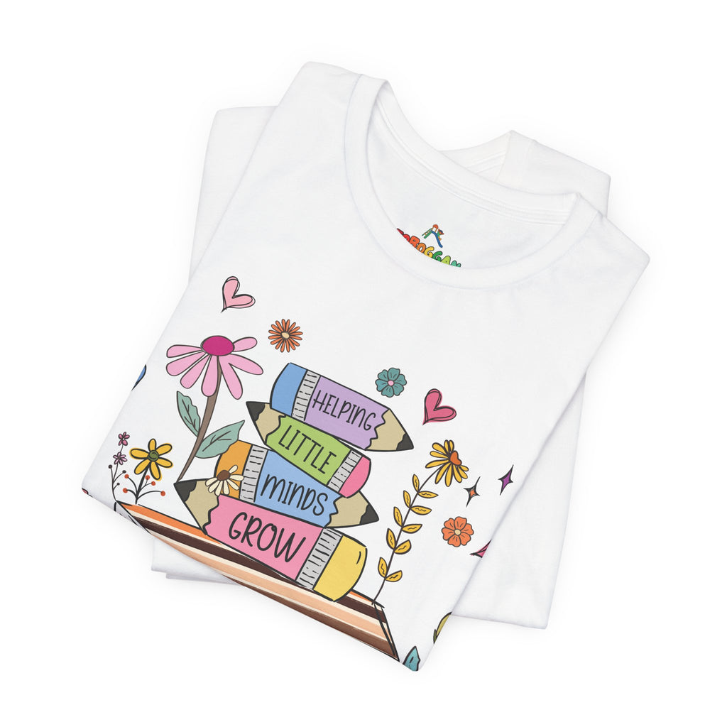 Helping Little Minds Grow - T-Shirt