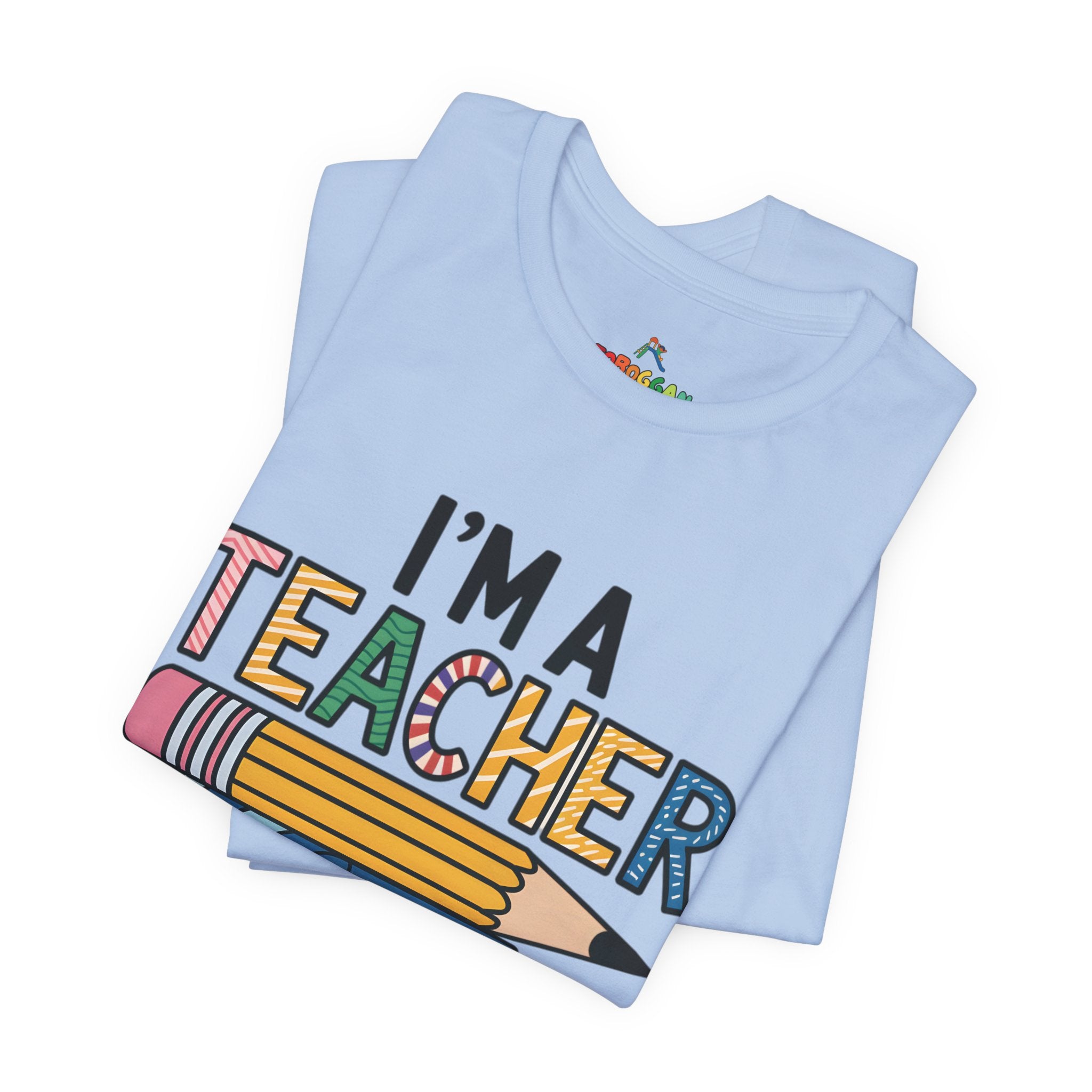 I Am A Teacher, Superpower - T-Shirt