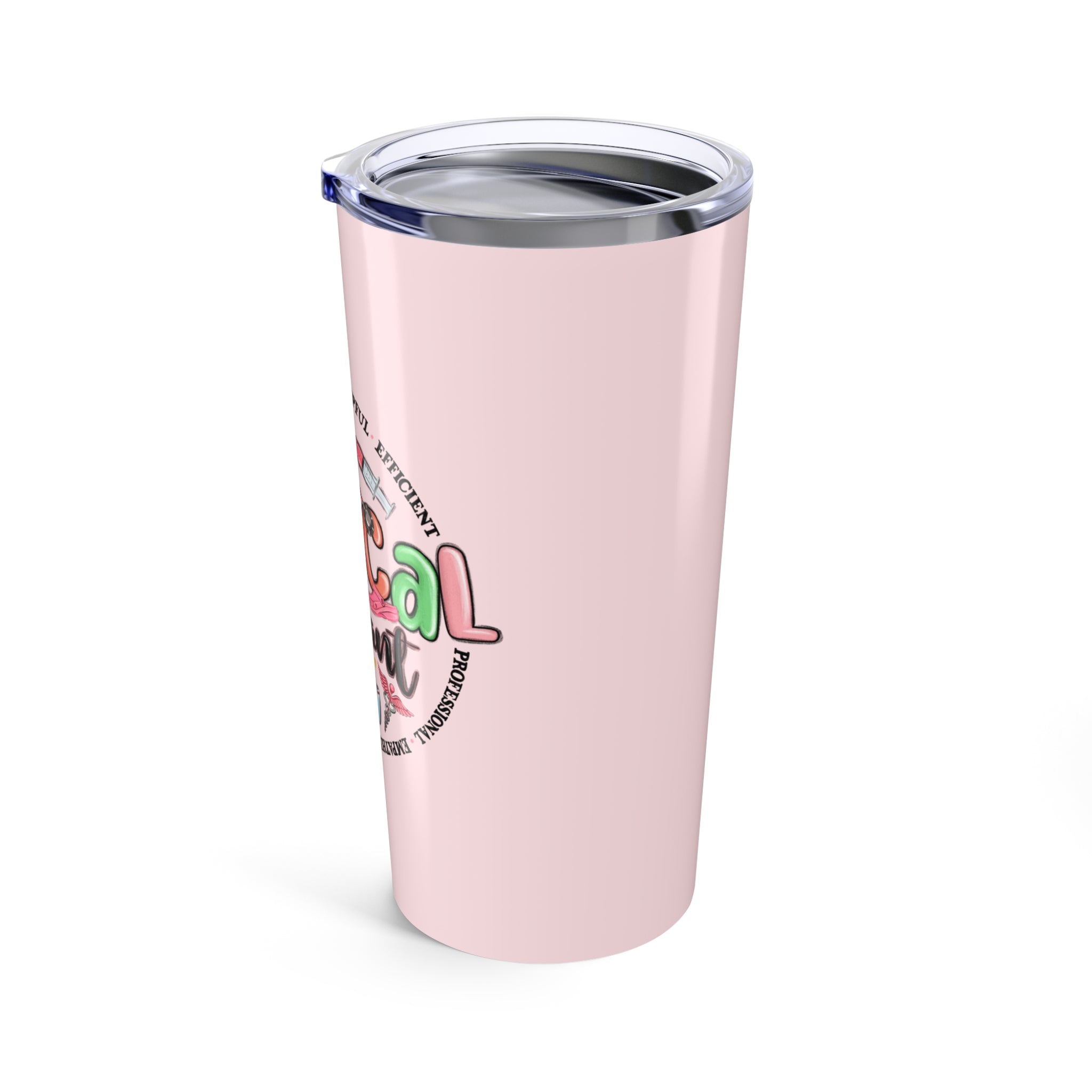Medical Assistant - Tumbler