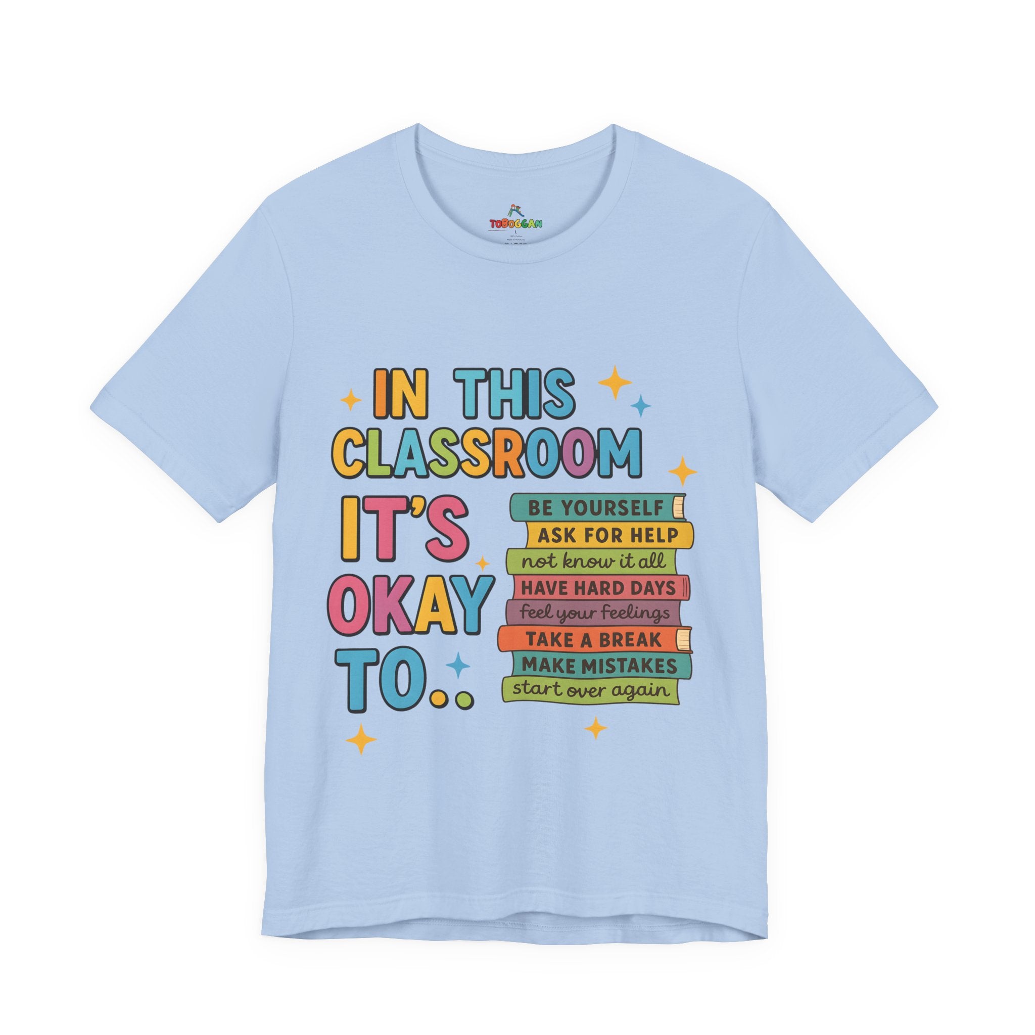 In This Classroom - T-Shirt