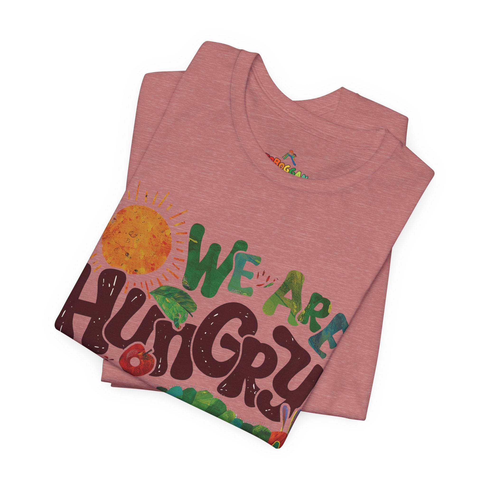 We Are Hungry for Learning Tee - T-Shirt
