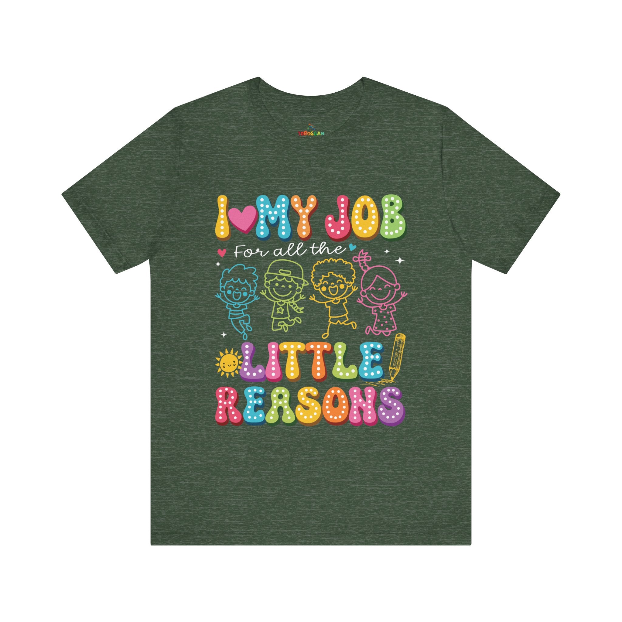 I Love My Job - T-Shirt