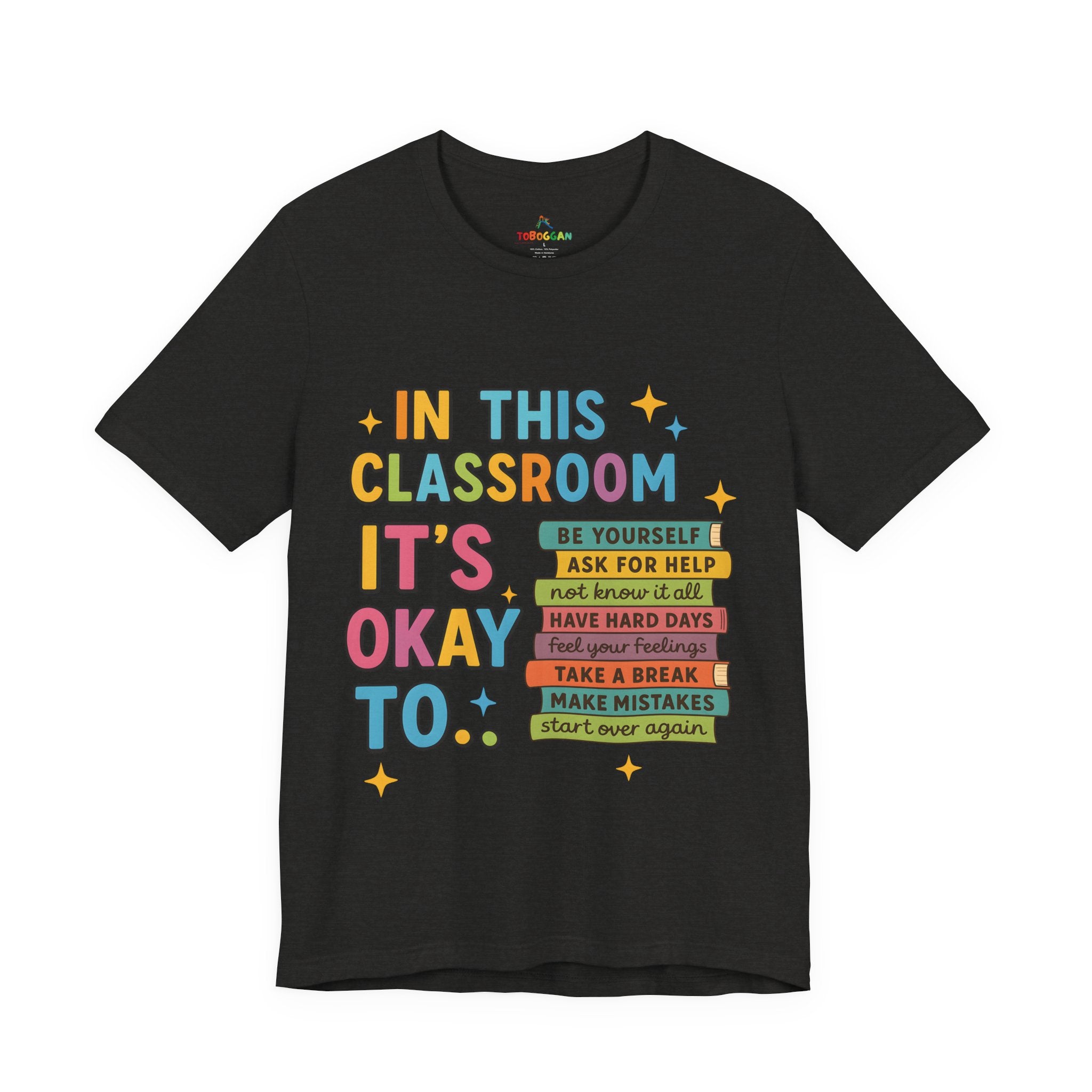 In This Classroom - T-Shirt