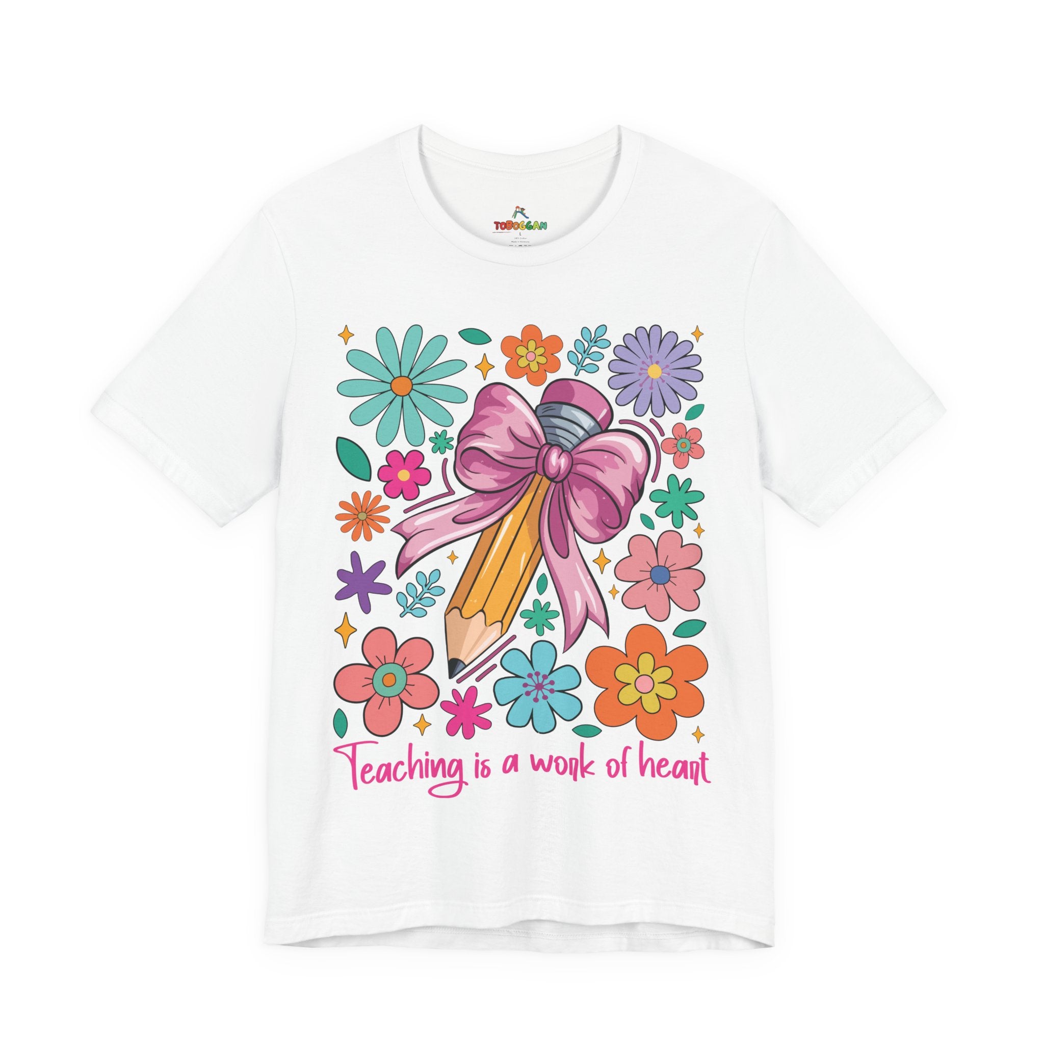 Teaching Is A Work Of Heart - T-Shirt