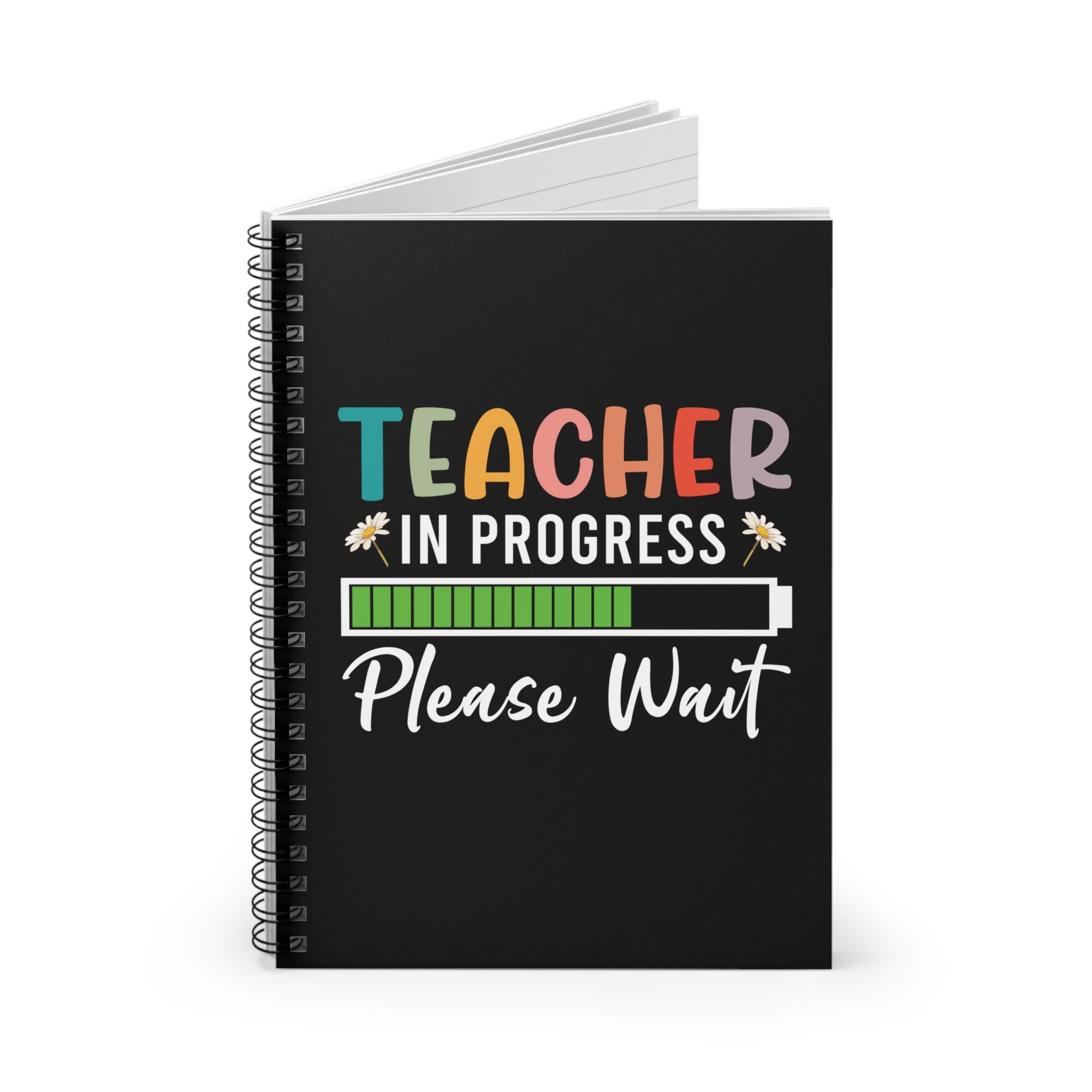 Teacher In Progress - Notebook