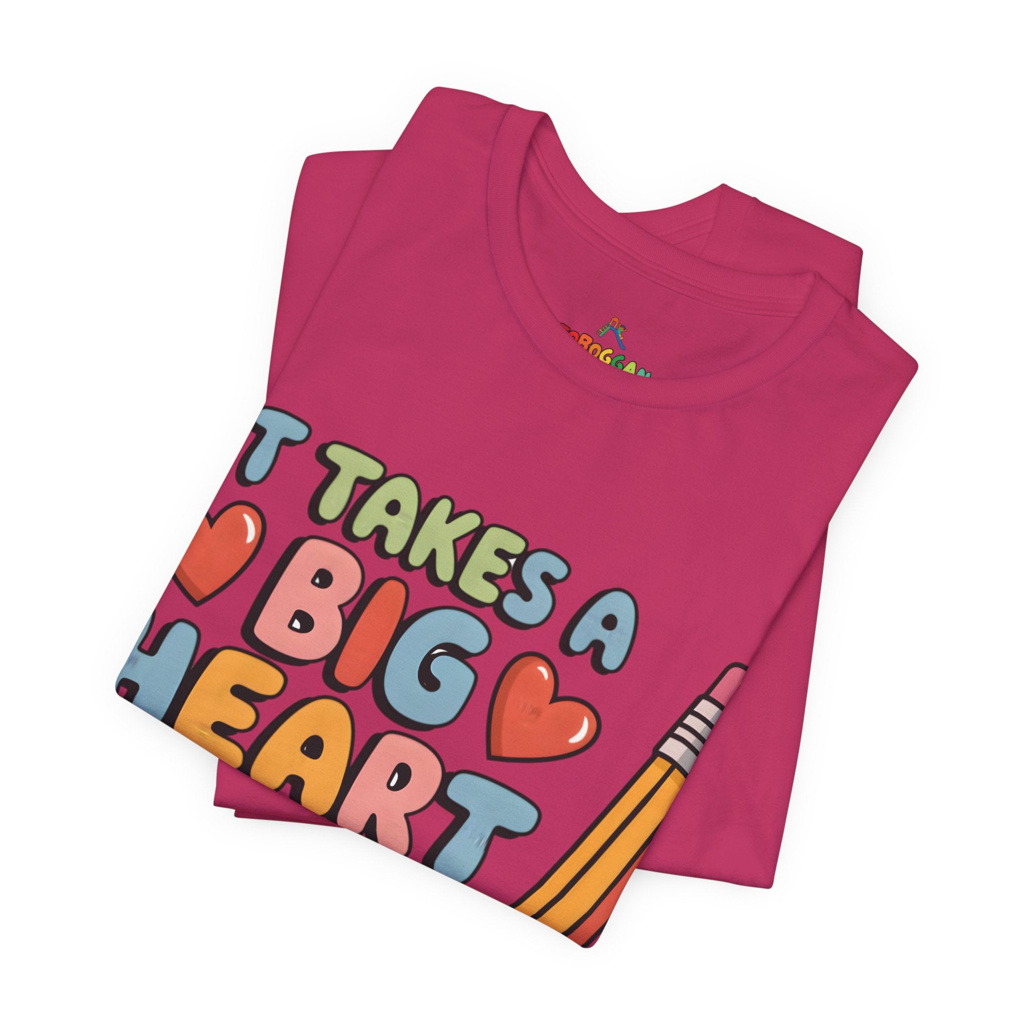 A Big Heart To Teach Little Mind - T-Shirt