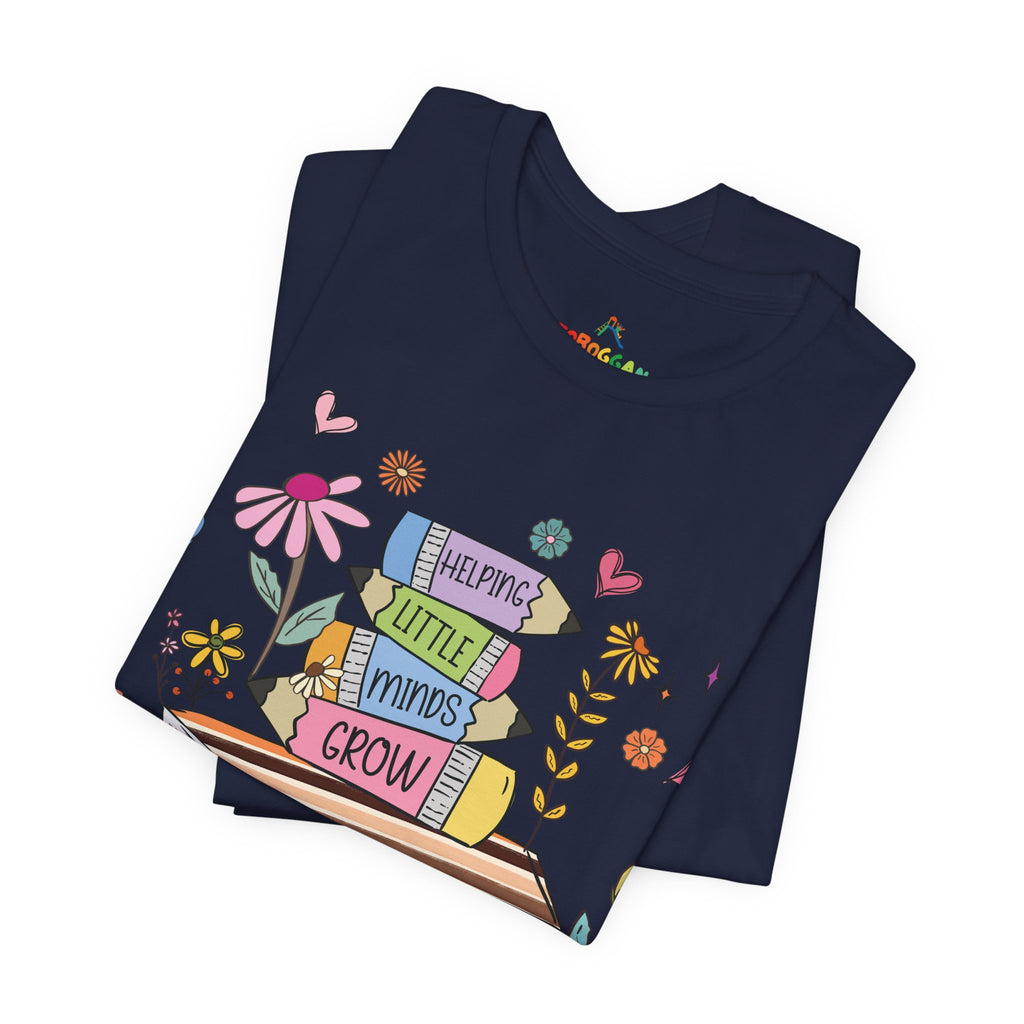 Helping Little Minds Grow - T-Shirt