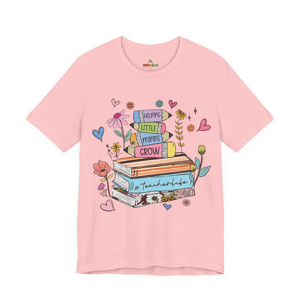 Helping Little Minds Grow - T-Shirt