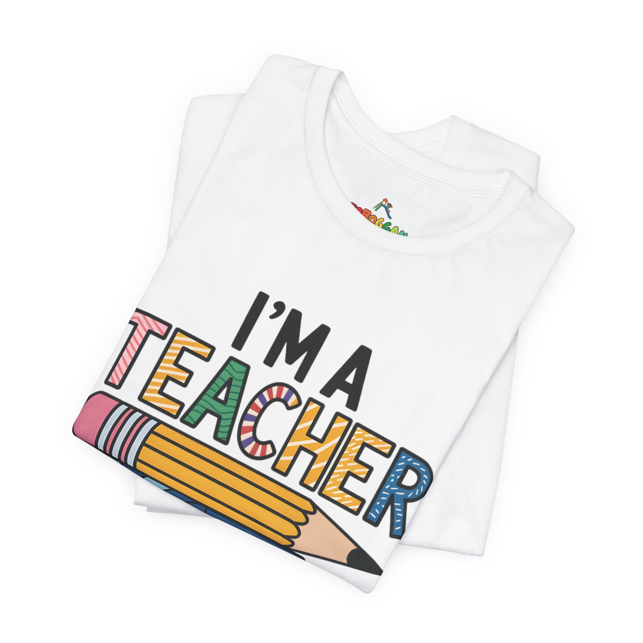 I Am A Teacher, Superpower - T-Shirt