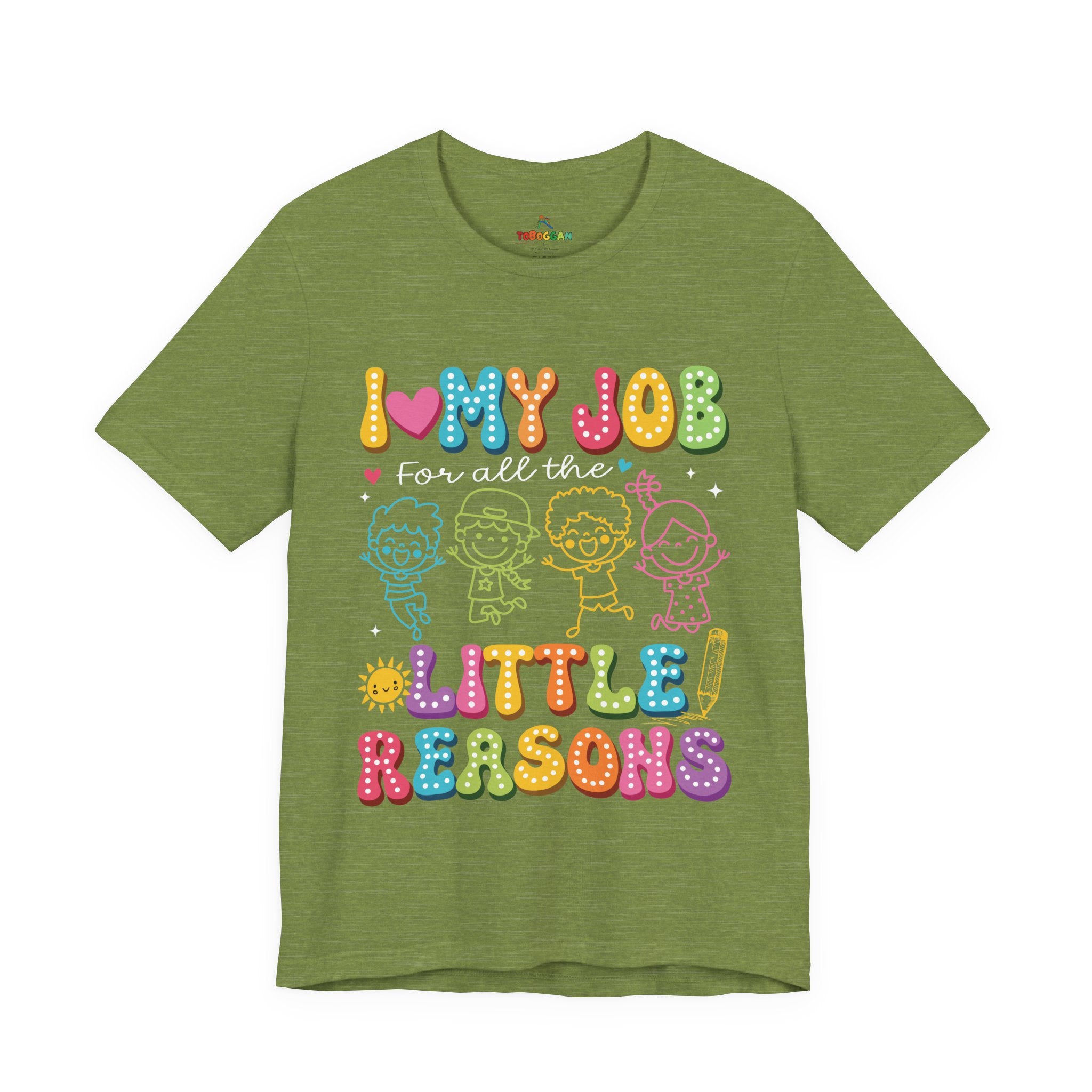 I Love My Job - T-Shirt