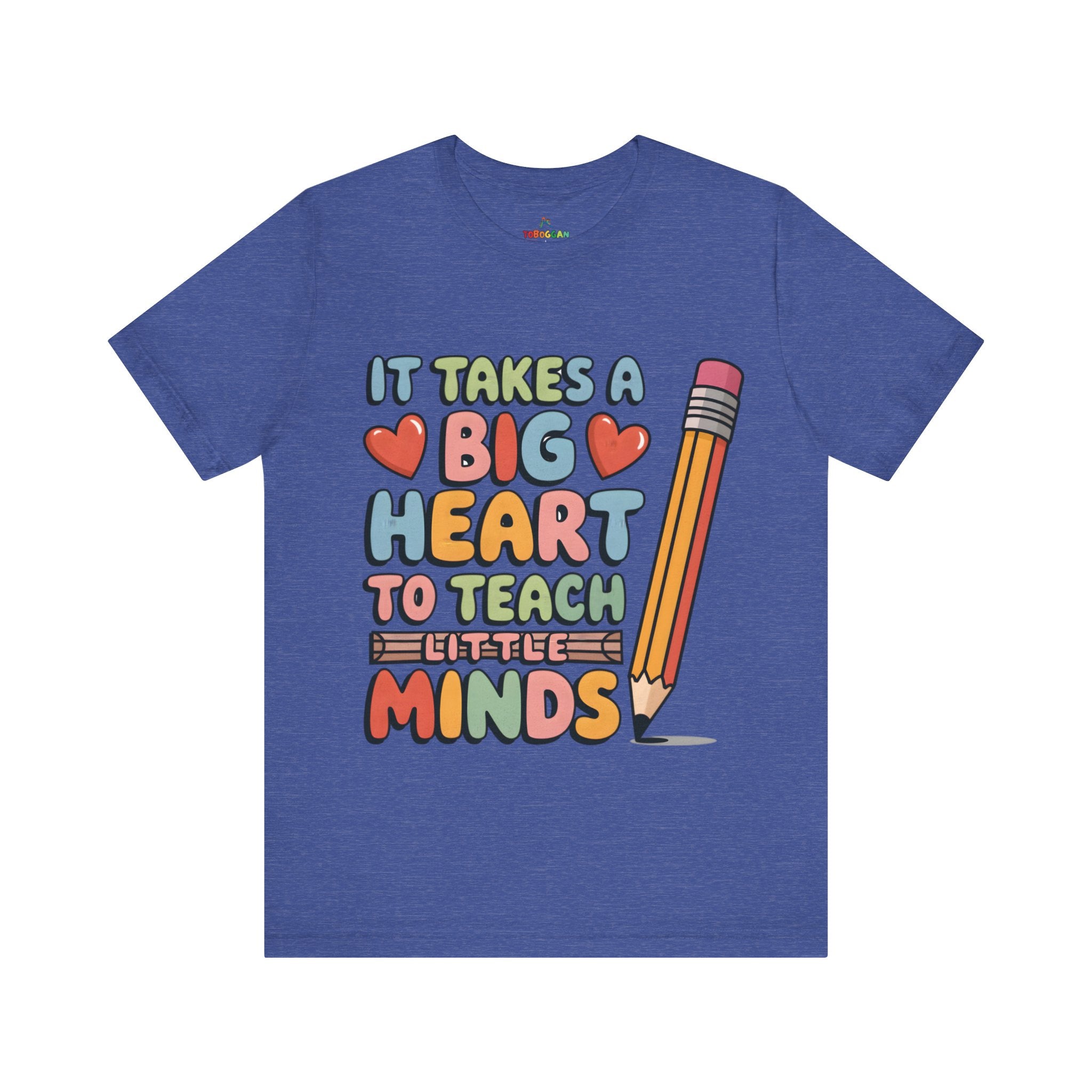 A Big Heart To Teach Little Mind - T-Shirt