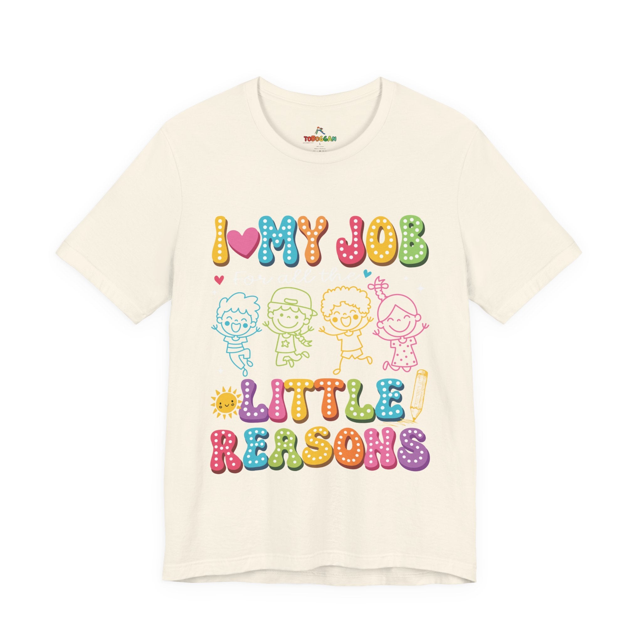 I Love My Job - T-Shirt