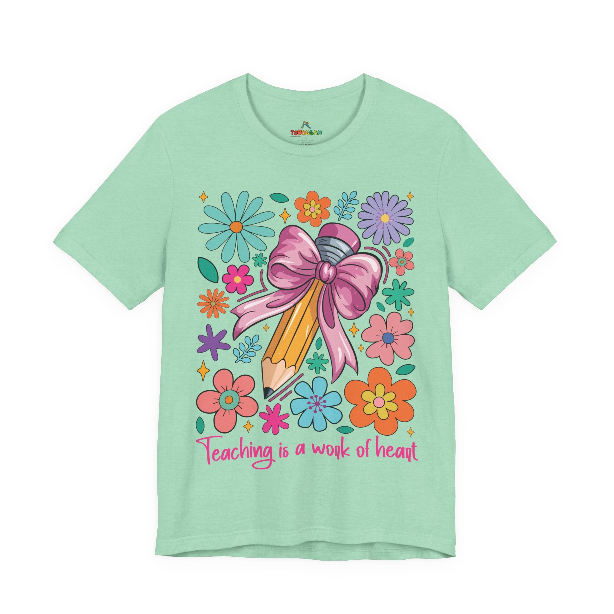 Teaching Is A Work Of Heart - T-Shirt