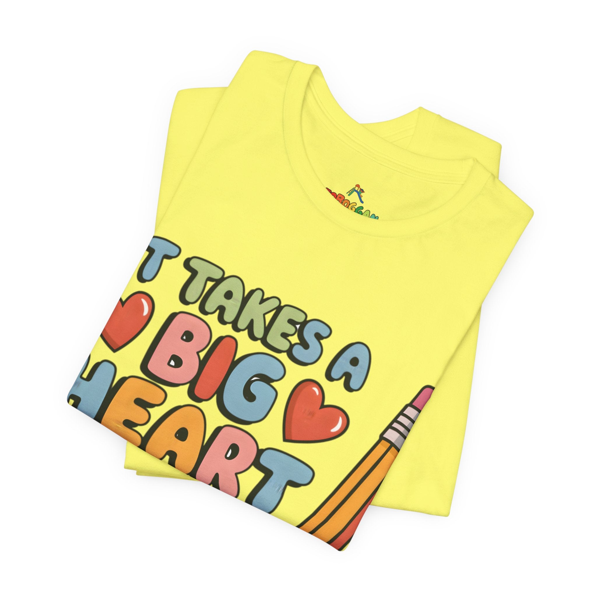 A Big Heart To Teach Little Mind - T-Shirt