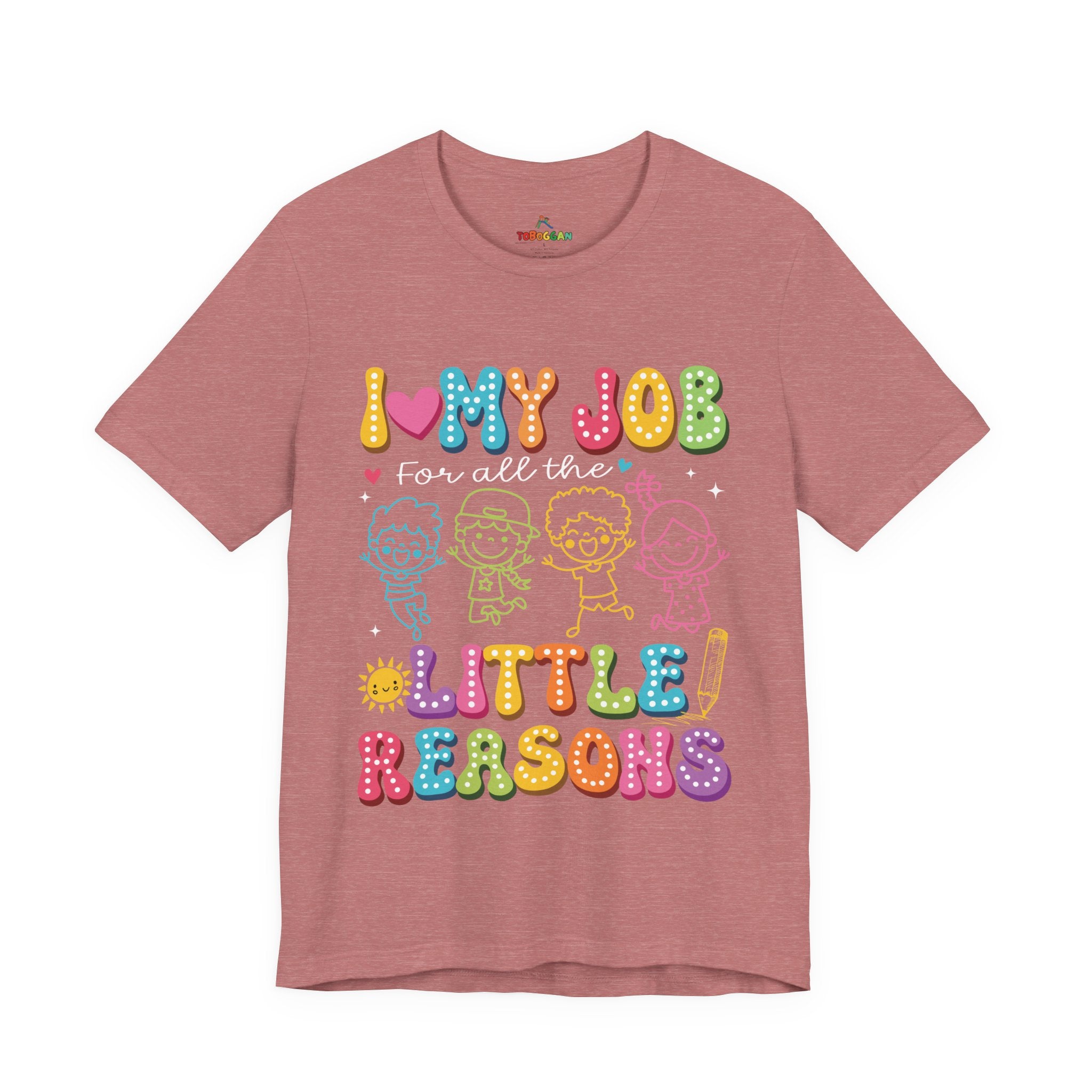I Love My Job - T-Shirt
